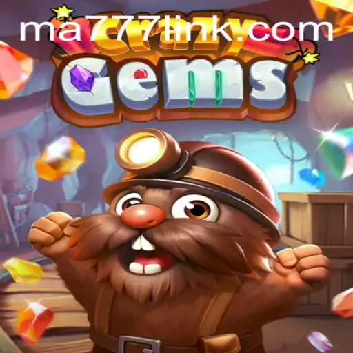 CrazyGems: Unveiling the World of Sparkling Strategy and Excitement